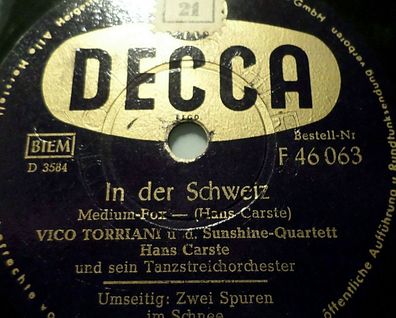 Vico Torriani "In der Schweiz / Zwei Spuren im Schnee" Decca 78rpm 10"