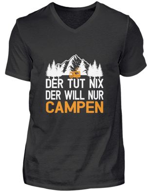 Der tut nix der will nur Campen - Herren V-Neck Shirt