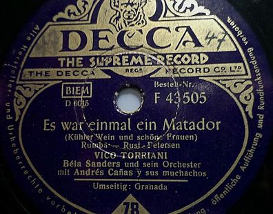 Vico Torriani " Granada / Es war einmal ein Matador" Decca 78rpm 10"