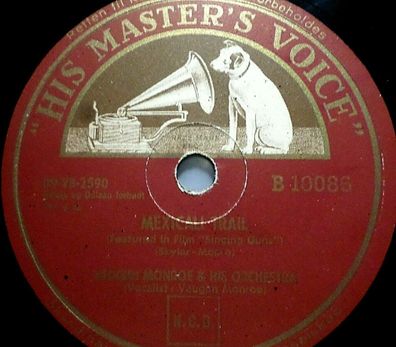 VAUGHN MONROE "Mexical-Trail - from "Singing Guns" / Sound Of" HMV 1951 78rpm