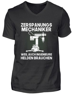 Zerspanungs Mechaniker WEIL AUCH - Herren V-Neck Shirt