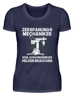 Zerspanungs Mechaniker WEIL AUCH - Damen Premiumshirt