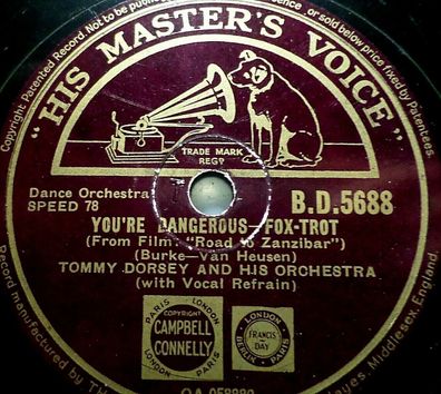 TOMMY DORSEY "You´re Dangerous / Dolores" HMV 1941 78rpm 10"