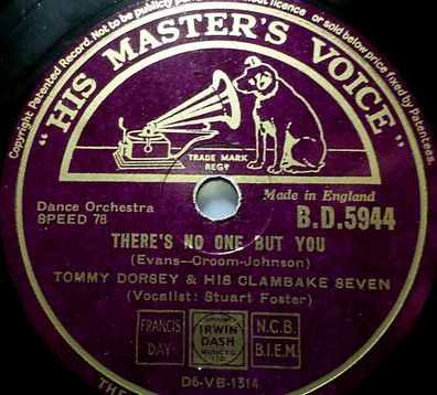 TOMMY DORSEY "There´s Good Blues Tonight / There´s No One But You" HMV 78rpm 10"