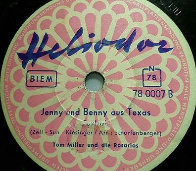 TOM MILLER "Jenny und Benny aus Texas / Thomas Rock aus Alabama" Heliodor 78rpm