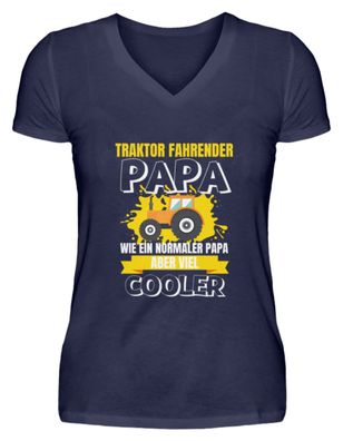 Traktor Fahrender PAPA WIE EIN Normaler - V-Neck Damenshirt