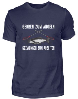 GEBREN ZUM ANGELN - Herren Premiumshirt