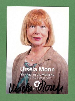Ursela Monn ( Schweizer Schauspielerin - Dr. Mertens ) - persönlich signiert