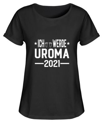 Ich werde Uroma 2021 - Damen RollUp Shirt