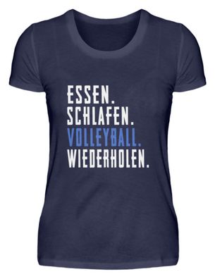 Essen Schlafen Volleyball Wiederholen - Damen Premiumshirt