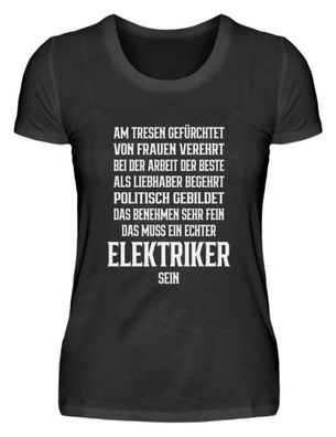 Echter Elektriker - Damenshirt