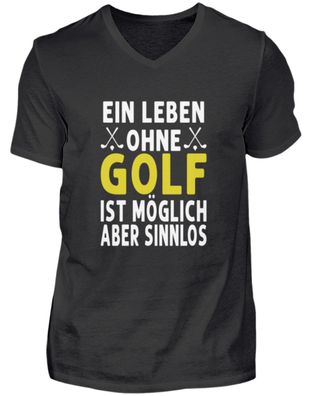 Ein Leben ohne Golf ist möglich aber - Herren V-Neck Shirt