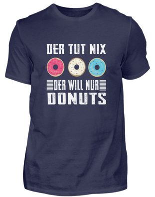 Der tut nix der will nur Donuts - Herren Premiumshirt