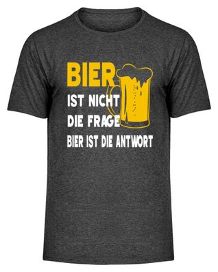 Bier nicht frage bier ist die antwort - Herren Melange Shirt