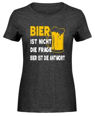 Bier nicht frage bier ist die antwort - Damen Melange Shirt