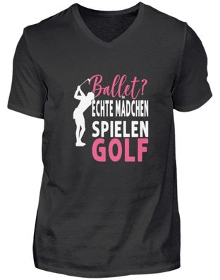 Ballet echte Mädchen spielen Golf - Herren V-Neck Shirt