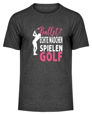 Ballet echte Mädchen spielen Golf - Herren Melange Shirt