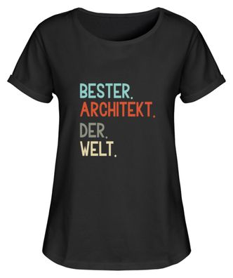 Bester Architekt der Welt - Damen RollUp Shirt