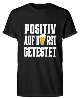 Positiv auf Durst getestet - Herren RollUp Shirt