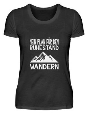 Mein Plan für den Ruhestand Wandern - Damenshirt