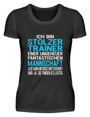 Lustiges Trainer Coach Sportlehrer - Damenshirt