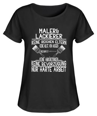 Maler Lackierer Harte Arbeit - Damen RollUp Shirt