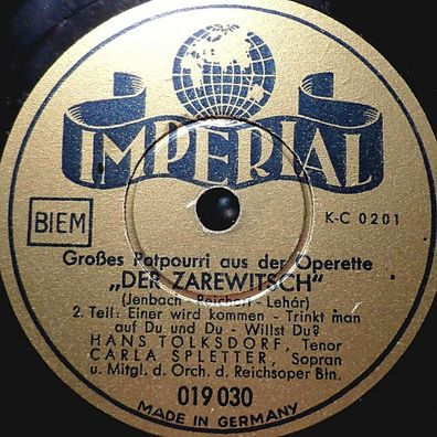 Tolksdorf & Splitter "Der Zarewitsch ( Großes Potpourri)" Imperial 78rpm 12"