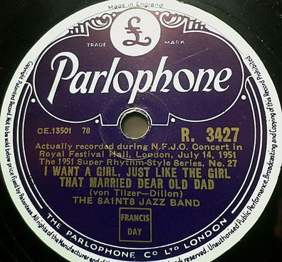 SAINTS JAZZ BAND "I Want A Girl, Just Like The Girl That Married Dear Old Dad" 78rpm