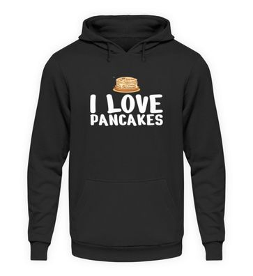 I LOVE Pancakes - Unisex Kapuzenpullover Hoodie