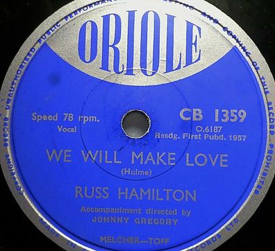 Russ Hamilton "Rainbow / We Will Make Love" Oriole 1957 78rpm 10"