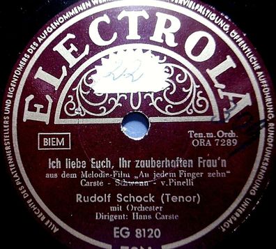 RUDOLF SCHOCK "Ich liebe euch, ihr zauberhaften Frau´n / Vorhang auf" Electrola 10"