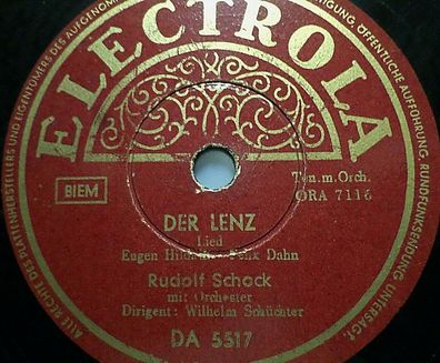 RUDOLF SCHOCK "Der Lenz / Ich bin nur ein armer Wandergesell" Electrola 78rpm