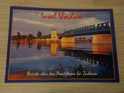 5763 Postkarte, Ansichtskarte-Brücke über den Peenestrom bei Zecherin -Insel Usedom