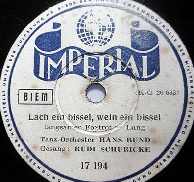 Rudi Schuricke "Vieni, Vieni / Lach ein bissel, wein ein bissel" Imperial 1938