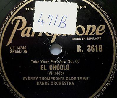 Sidney Thompson´s Olde-Tyme Orchestra "El Chocolo / Bluebird Waltz" Parlophone