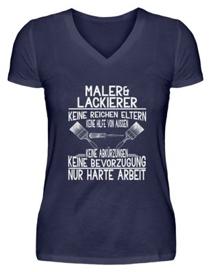 Maler Lackierer Harte Arbeit - V-Neck Damenshirt