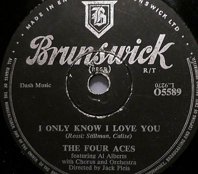 THE FOUR ACES "A Woman In Love / I Only Know I Love You" Brunswick 78rpm 1955
