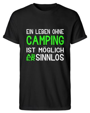 Ein Leben ohne Camping ist möglich aber - Herren RollUp Shirt - YCABJT9D