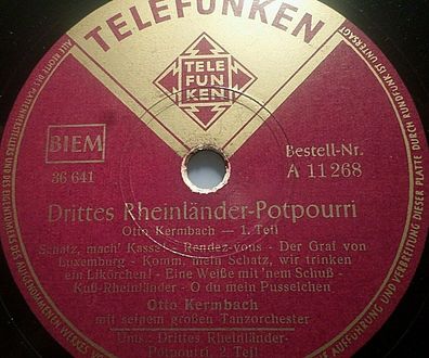 Tanzorchester Otto Kermbach "Drittes Rheinländer-Potpourri" Telefunken 78rpm 10"
