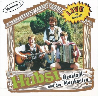 CD: Hubsi und die Heustadel-Musikanten: Live im Heustadl - Volumen 1