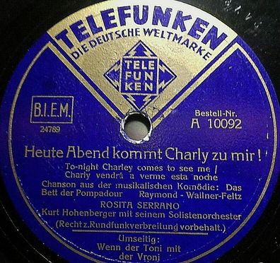 Rosita Serrano "Heute Abend kommt Charly zu mir" Telefunken 1940 78rpm 10"