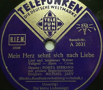 Rosita Serrano "Der kleine Liebesvogel / Mein Herz sehnt sich nach Liebe" 1938