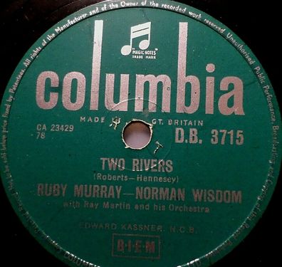 RUBY MURRAY & NORMAN WISDOM "Two Rivers / Boy Meets Girl" Columbia 1956 78rpm