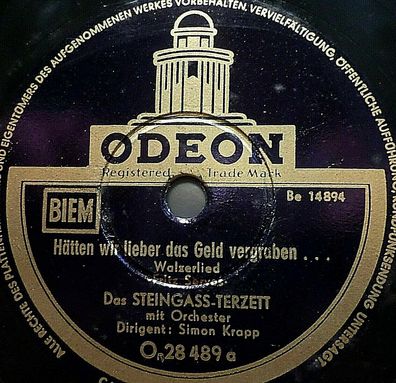 Steingass-Terzett "Schau nicht auf die Uhr / Hätten wie lieber das Geld..." 10"
