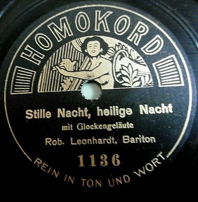 Robert Leonhardt "Stille Nacht, heilige Nacht / O du fröhliche" Homokord 1907