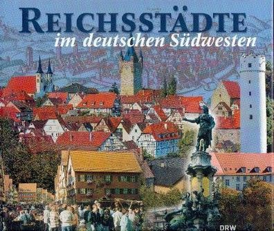 Reichsstädte im deutschen Südwesten