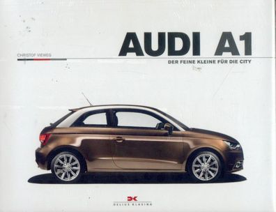 Audi A1 - Der Kleine für die City
