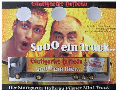 Stuttgarter Hofbräu Nr.17 - Sooo ein Bier ..... - Scania - Sattelzug