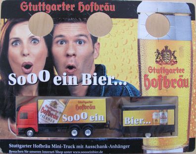 Stuttgarter Hofbräu Nr.31 - Sooo ein Bier ..... - MB Actros - Hängerzug