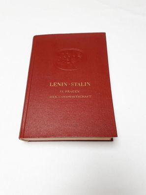 Lenin Stalin Zu Fragen der Landwirtschaft Band 47